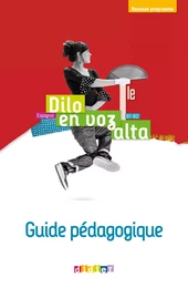 Dilo en voz alta Tle (éd.2020) - Guide pédagogique - Version papier