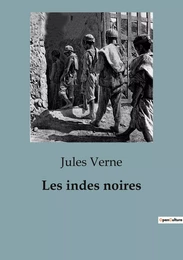 Les indes noires