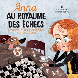 ANNA AU ROYAUME DES ÉCHECS