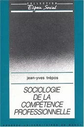 Sociologie de la compétence professionnelle