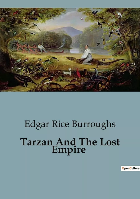 Tarzan And The Lost Empire - Edgar Rice Burroughs - CULTUREA