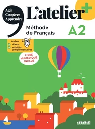 L'atelier + A2 - Livre + numérique inclus