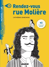 Mondes en VF - Rendez-vous rue Molière - Niv. A1 - Livre + audios