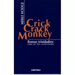 Crick crack, monkey - roman trinidadien