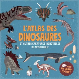 L'ATLAS DES DINOSAURES