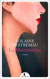 La Malentendue