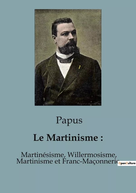 Le Martinisme : -  Papus - CULTUREA