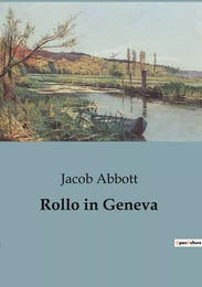 Rollo in Geneva