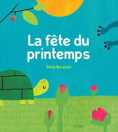 LA FÊTE DU PRINTEMPS