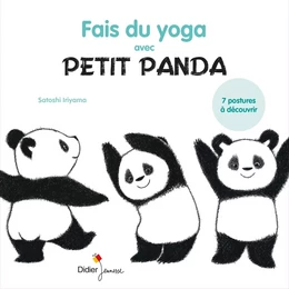 Fais du yoga avec Petit Panda