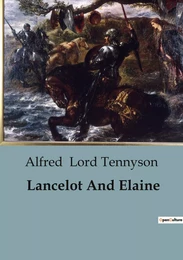 Lancelot And Elaine