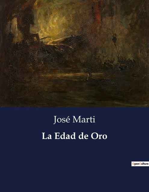 La Edad de Oro - José Martí - CULTUREA