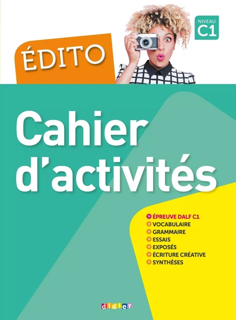 Édito C1 - édition 2015-2018 - Cahier + CD mp3 - Jérôme Rambert, Magali Risueno, Anouch Bourmayan, Isabelle Cros, Elodie Heu, Julien Kohlmann, Marion Lecardonnel Baudet, Jessica Mercer, Mylène Molinaro, Marie Rabin - DIDIER