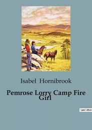 Pemrose Lorry Camp Fire Girl