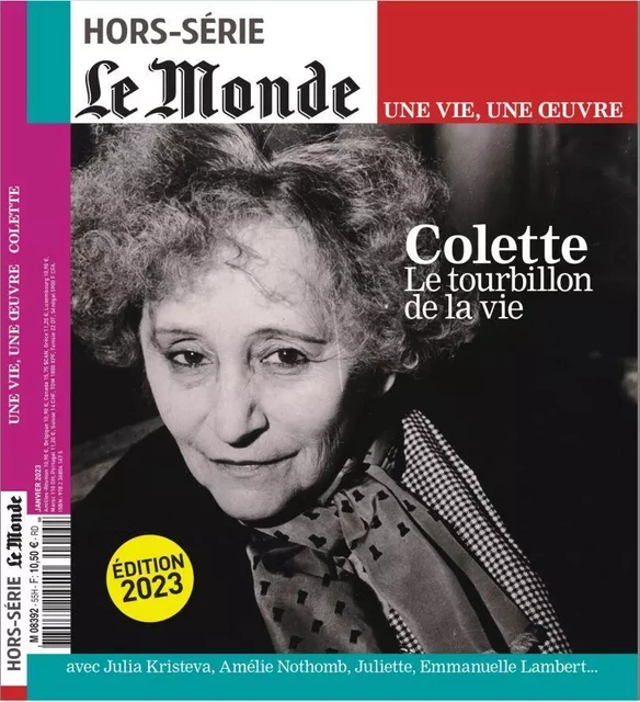 Le Monde HS Une vie/une oeuvre n°55 : Colette - janv 2023 -  Collectif - MONDE HORSERIE