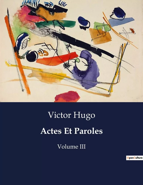 Actes Et Paroles - Victor Hugo - CULTUREA