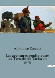 Les aventures prodigieuses de Tartarin de Tarascon