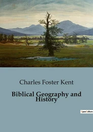 Biblical Geography and History