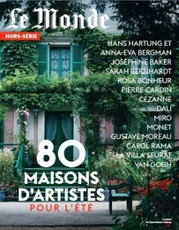 Le Monde HS N°87 : 80 Maisons d'artistes pour l'été - Juin 2023