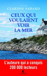 Ceux qui voulaient voir la mer