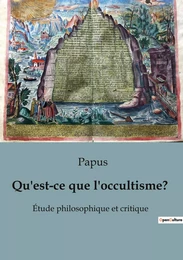 Qu'est-ce que l'occultisme?