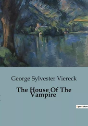 The House Of The Vampire