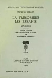 La Trésorière. Les Esbahis