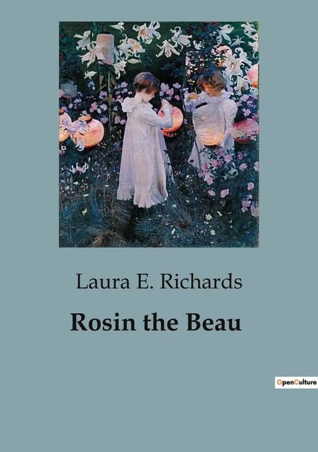 Rosin the Beau - Laura E. Richards - CULTUREA