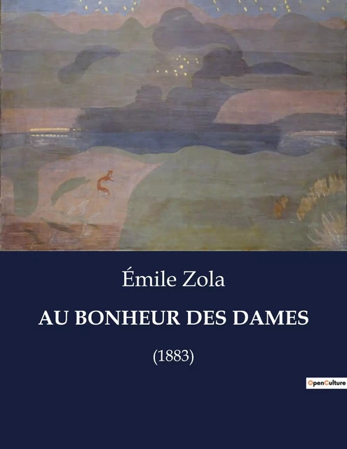 AU BONHEUR DES DAMES - Émile Zola - CULTUREA