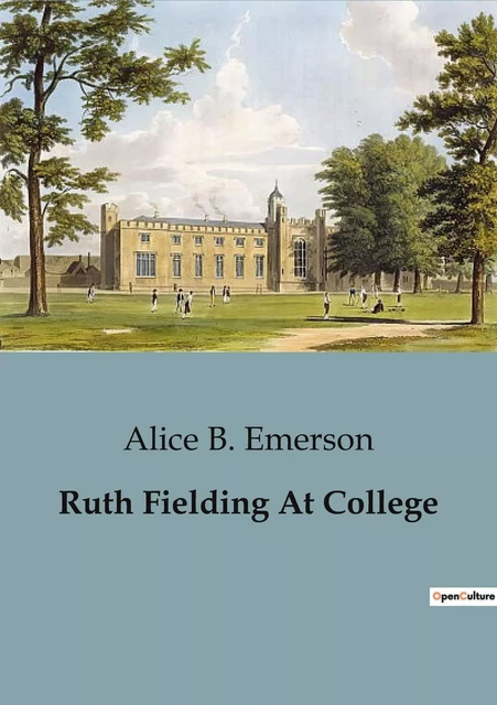 Ruth Fielding At College - Alice B. Emerson - CULTUREA