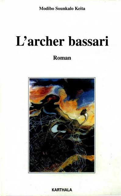 L'Archer bassari -  - KARTHALA