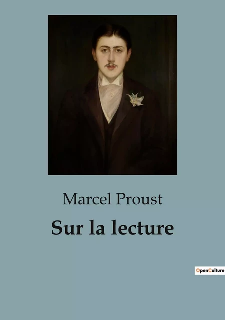 Sur la lecture - Marcel Proust - SHS EDITIONS