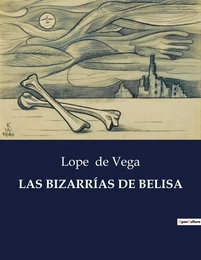 LAS BIZARRÍAS DE BELISA