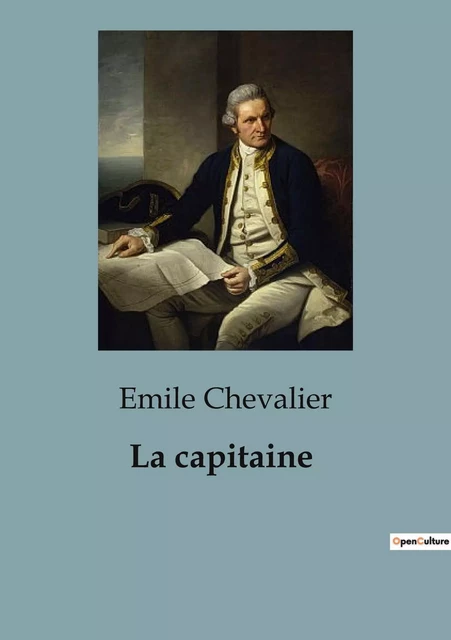 La capitaine - Emile Chevalier - CULTUREA