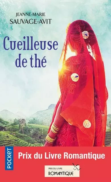 Cueilleuse de thé - Jeanne-Marie Sauvage-Avit - Univers Poche