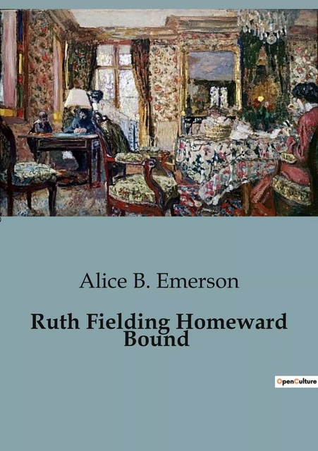 Ruth Fielding Homeward Bound - Alice B. Emerson - CULTUREA