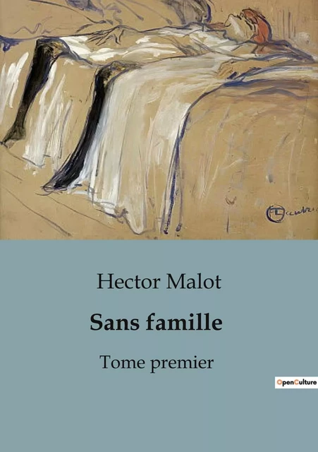 Sans famille - Hector Malot - CULTUREA