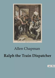 Ralph the Train Dispatcher