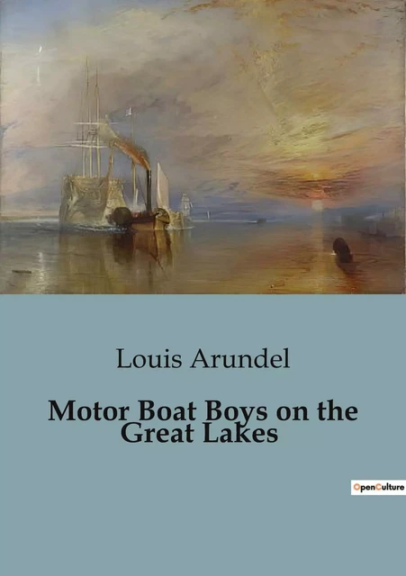 Motor Boat Boys on the Great Lakes - Louis Arundel - CULTUREA