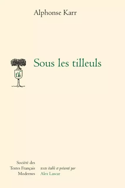 Sous les tilleuls - Alphonse Karr - STFM