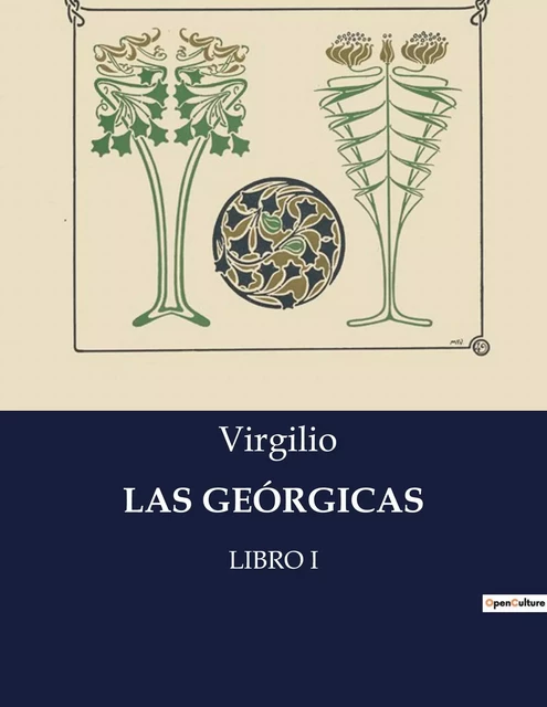 LAS GEÓRGICAS -  Virgilio - CULTUREA