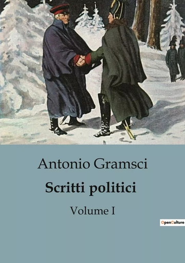 Scritti politici - Antonio GRAMSCI - SHS EDITIONS