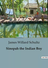 Sinopah the Indian Boy