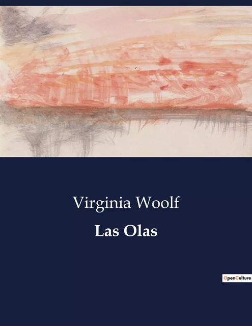 Las Olas - Virginia Woolf - CULTUREA