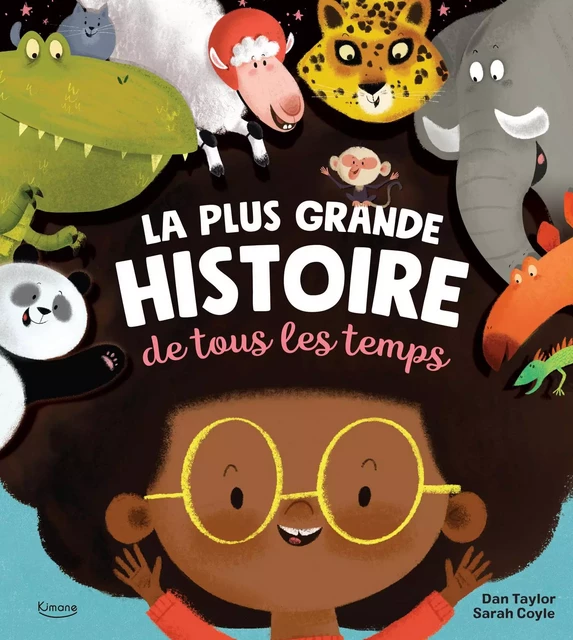 LA PLUS GRANDE HISTOIRE DE TOUS LES TEMPS - Sarah Coyle - KIMANE