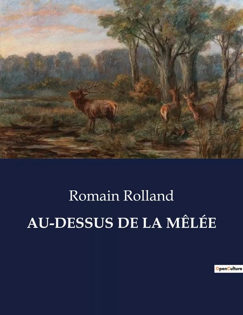 AU-DESSUS DE LA MÊLÉE - Romain Rolland - CULTUREA