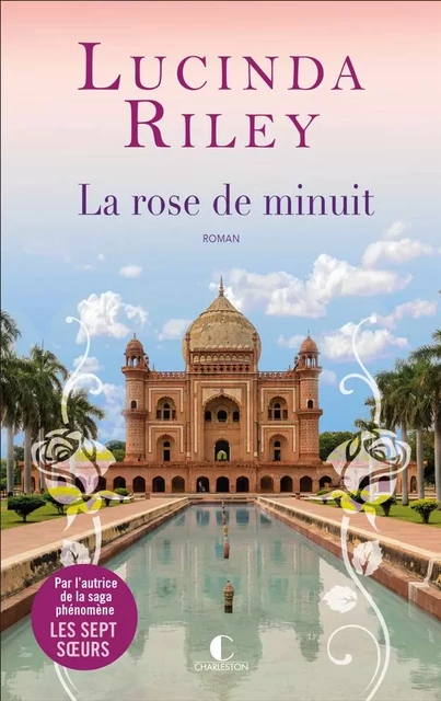 La rose de minuit - Lucinda Riley - CHARLESTON