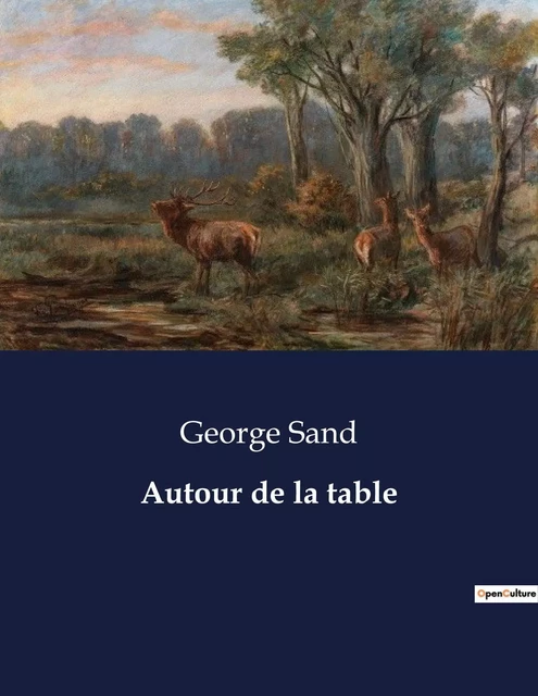 Autour de la table - George Sand - CULTUREA