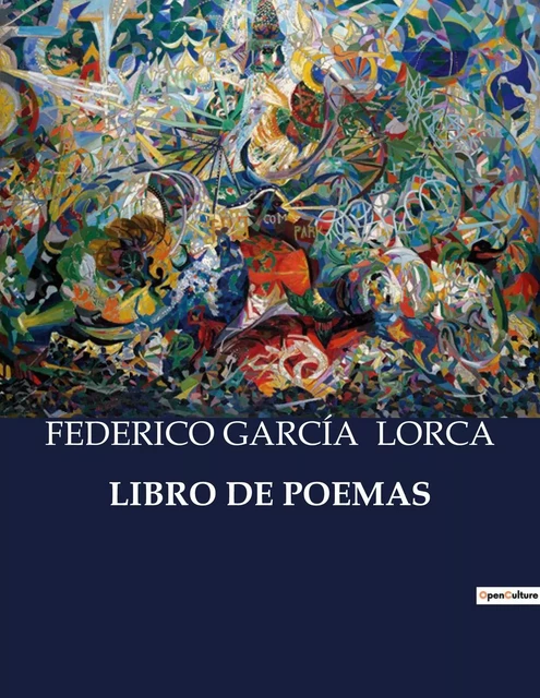 LIBRO DE POEMAS - Federico Garcia LORCA - CULTUREA