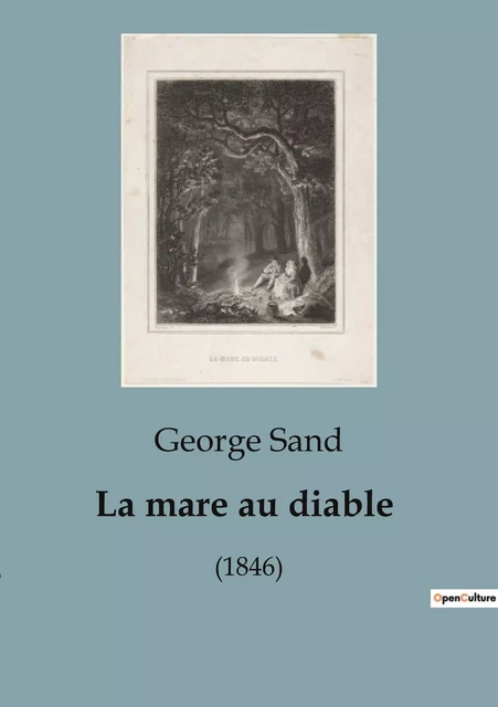 La mare au diable - George Sand - CULTUREA